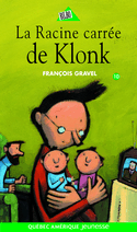 Klonk, t. 10: La racine carrée de Klonk